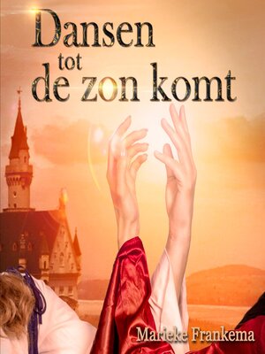 cover image of Dansen tot de zon komt